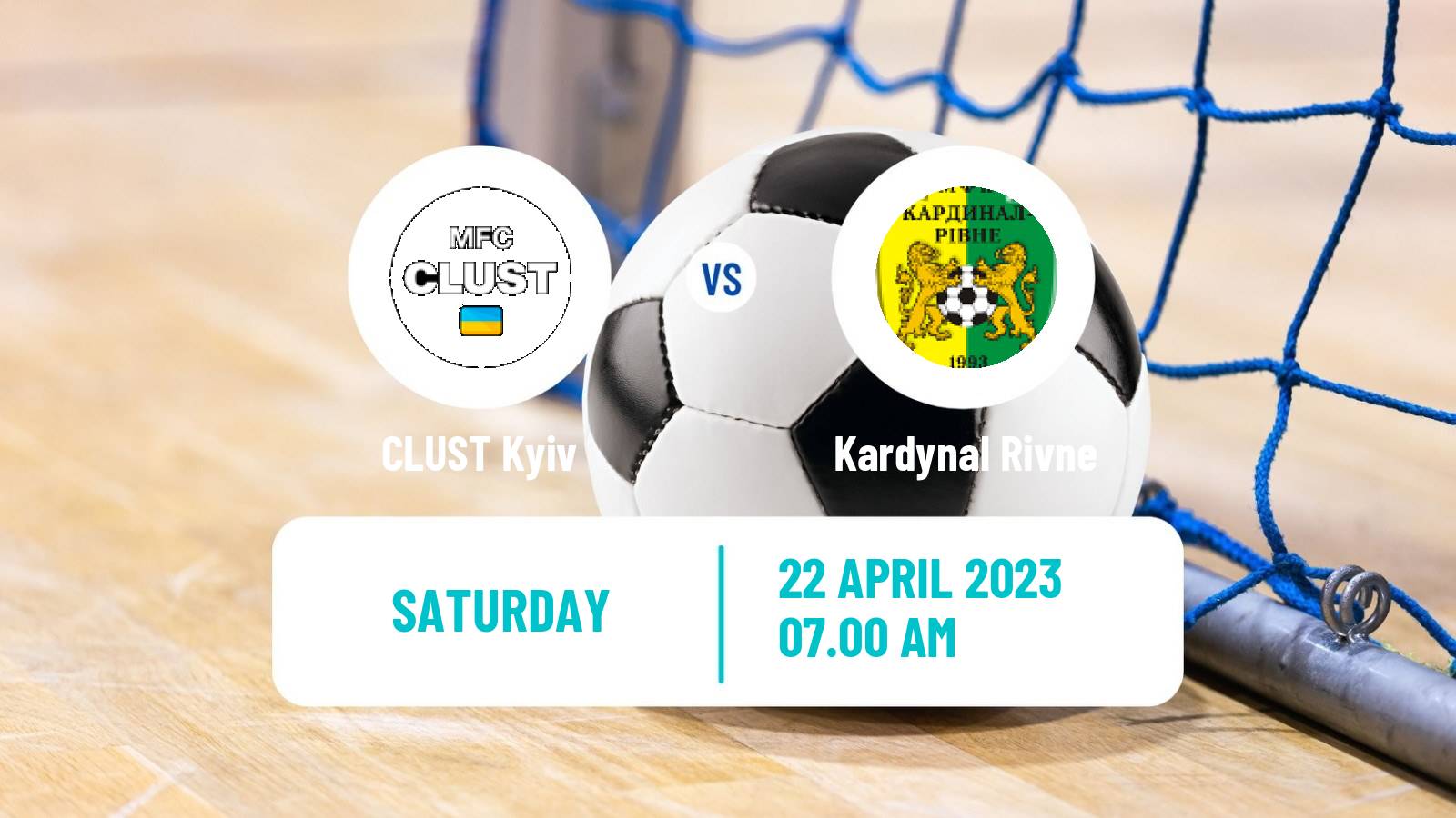 Futsal Ukrainian Extra Liga Futsal CLUST Kyiv - Kardynal Rivne