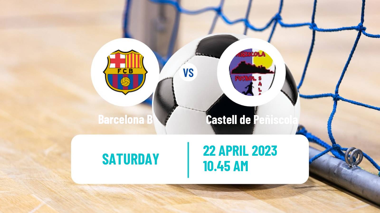Futsal Spanish Segunda Division Futsal Barcelona B - Castell de Peñiscola