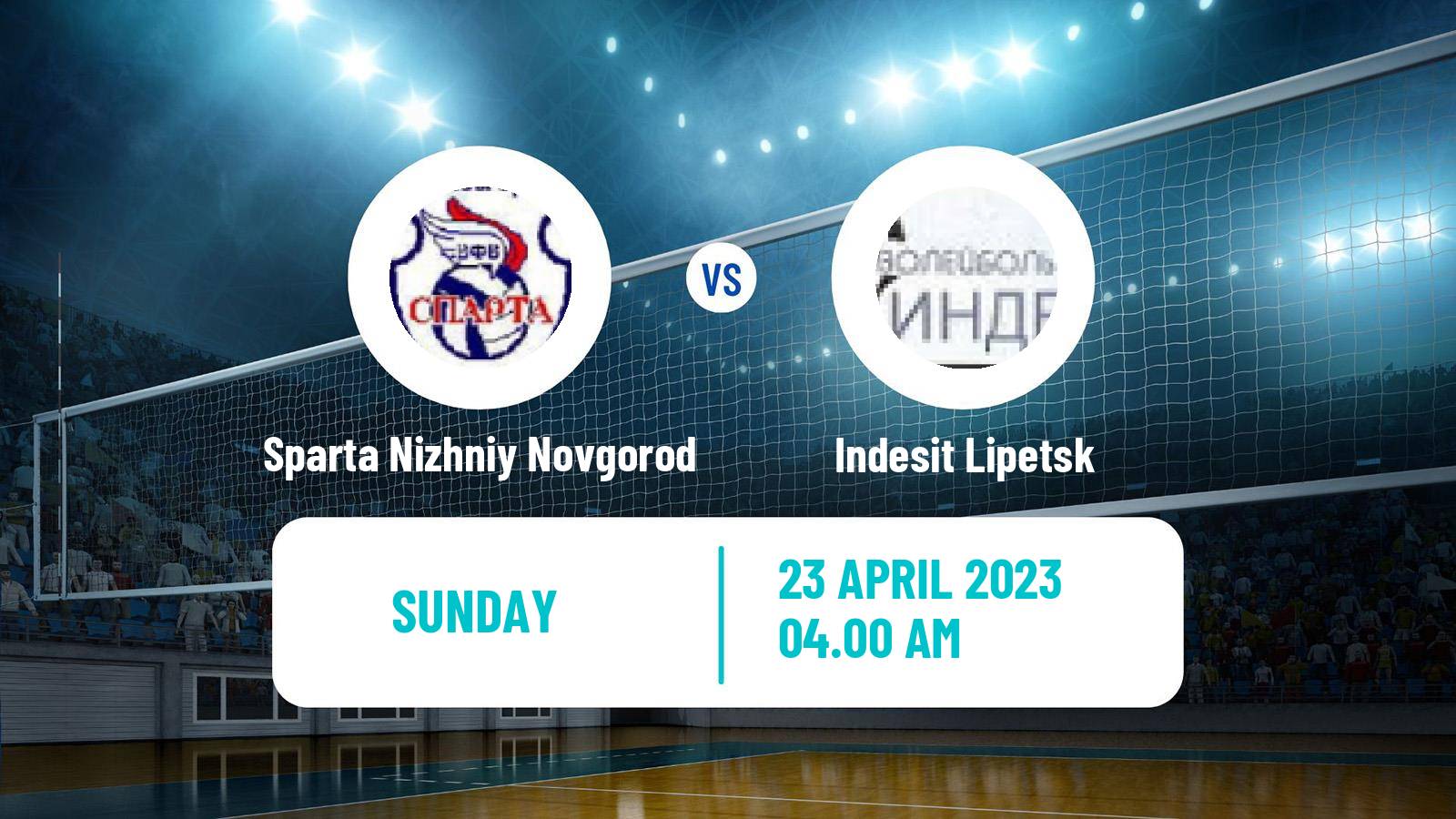 Volleyball Russian Super League Volleyball Women Sparta Nizhniy Novgorod - Indesit Lipetsk
