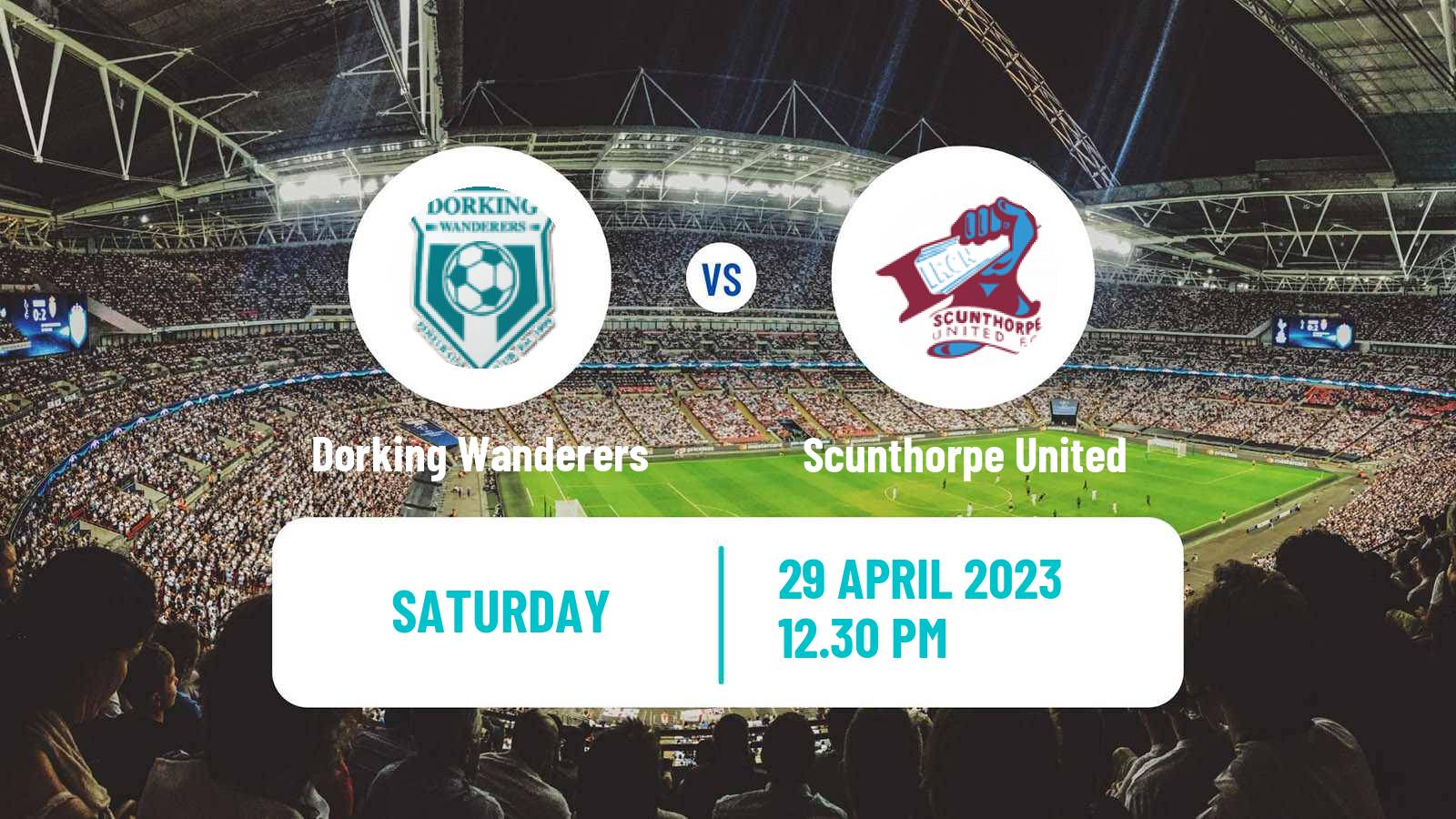 Soccer English National League Dorking Wanderers - Scunthorpe United