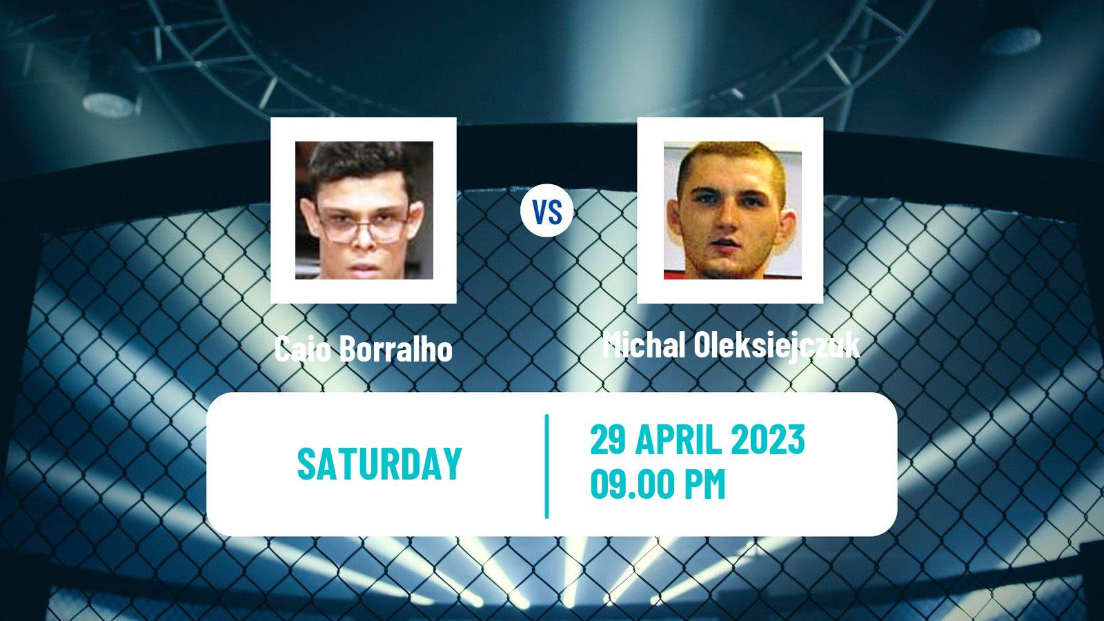 MMA MMA Caio Borralho - Michal Oleksiejczuk