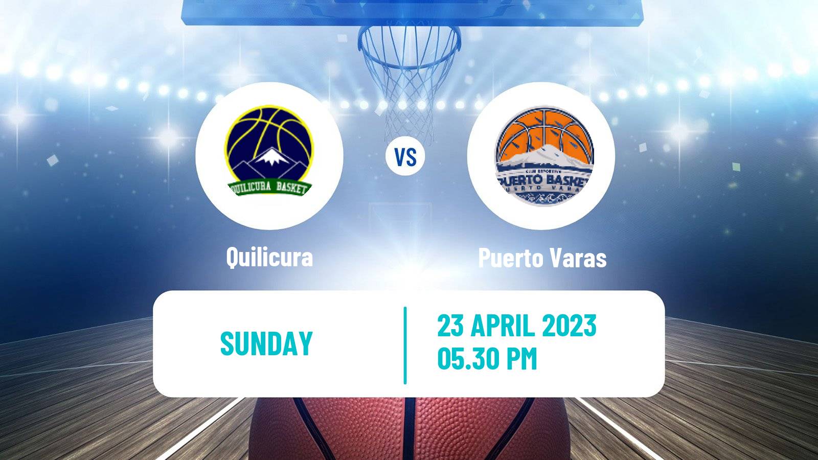 Basketball Chilean LNB Quilicura - Puerto Varas