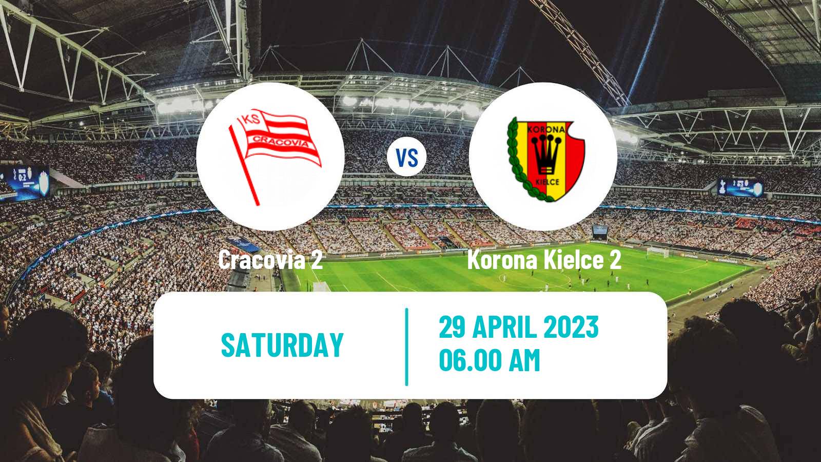 Soccer Polish Division 3 - Group IV Cracovia 2 - Korona Kielce 2