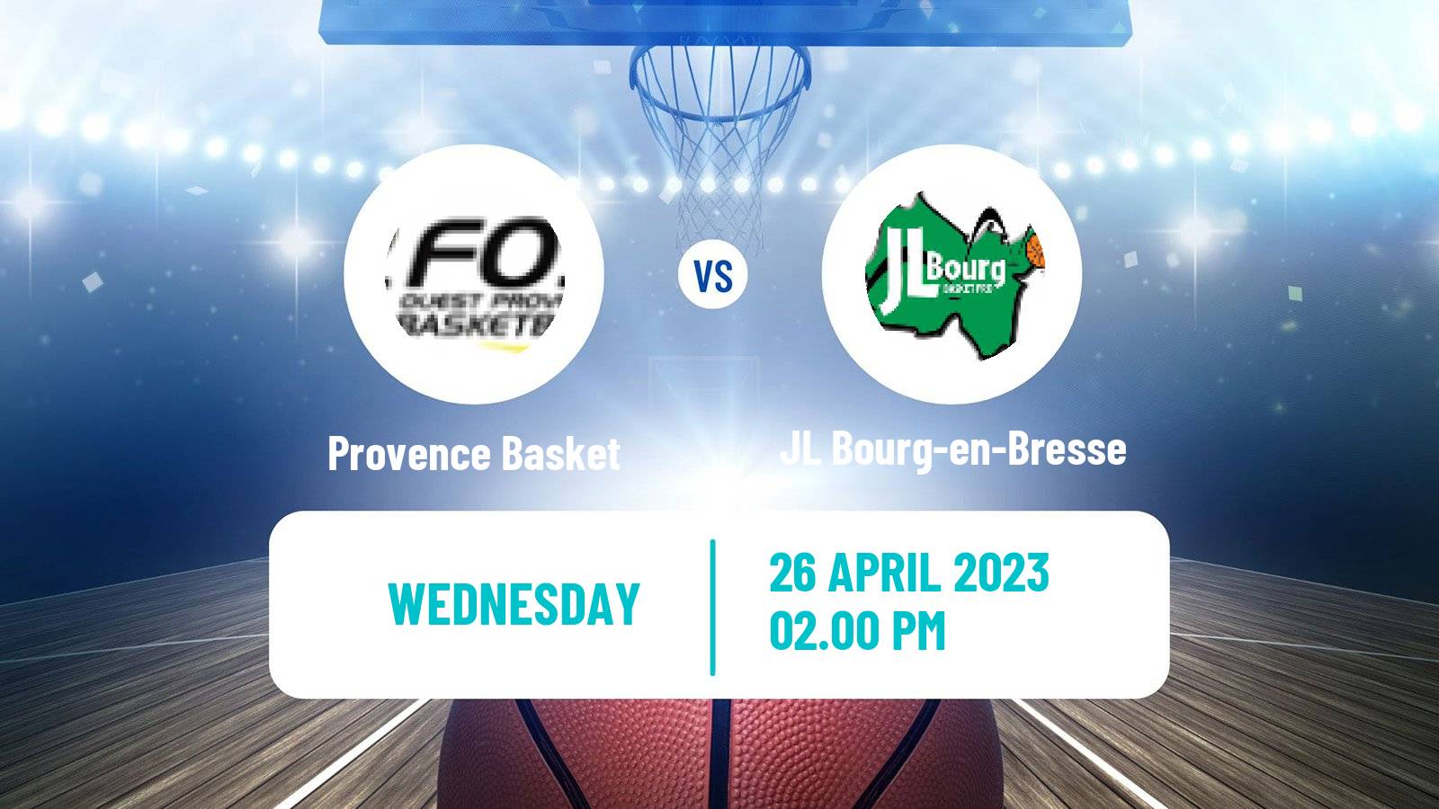 Basketball French LNB Provence Basket - JL Bourg-en-Bresse
