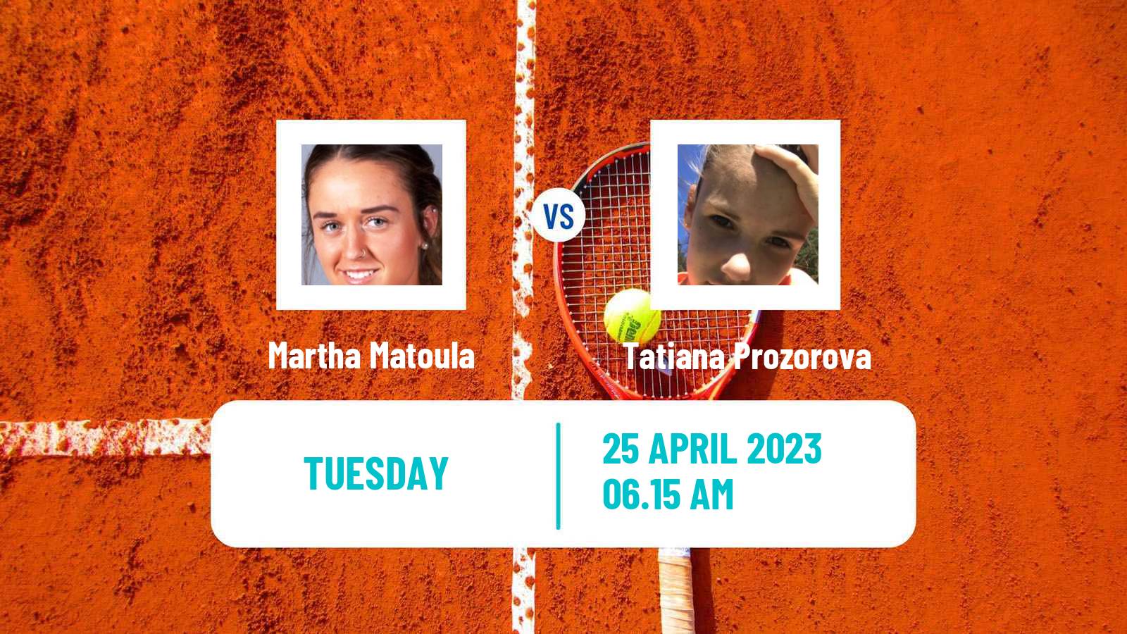 Tennis ITF Tournaments Martha Matoula - Tatiana Prozorova