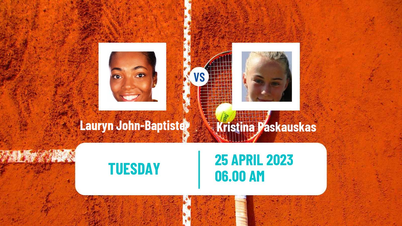 Tennis ITF Tournaments Lauryn John-Baptiste - Kristina Paskauskas