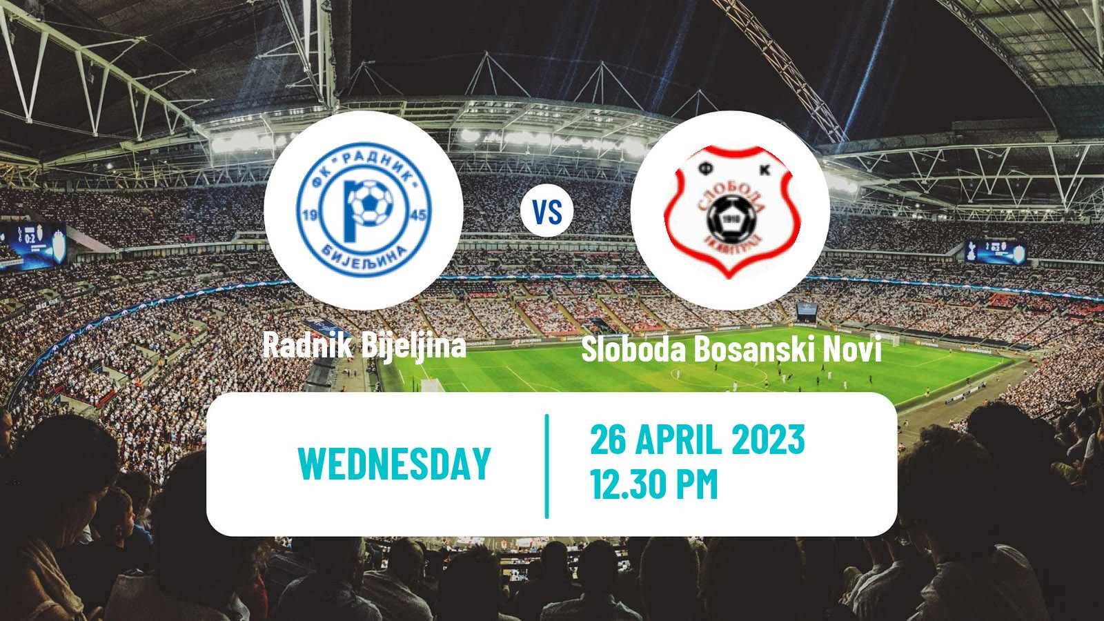 Soccer Bosnian Prva Liga RS Radnik Bijeljina - Sloboda Bosanski Novi