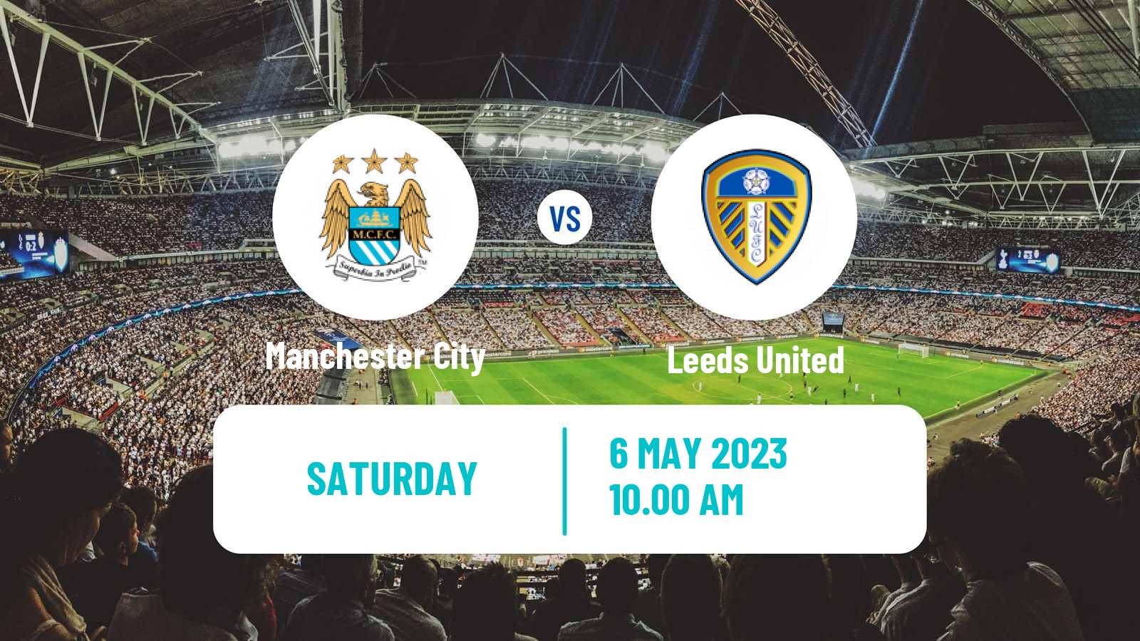 Soccer English Premier League Manchester City - Leeds United