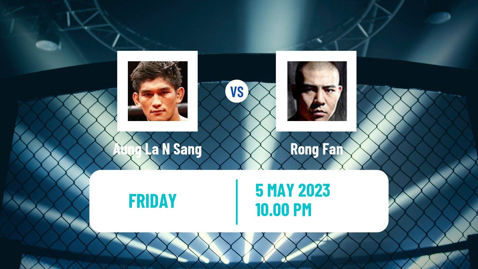 MMA MMA Aung La N Sang - Rong Fan