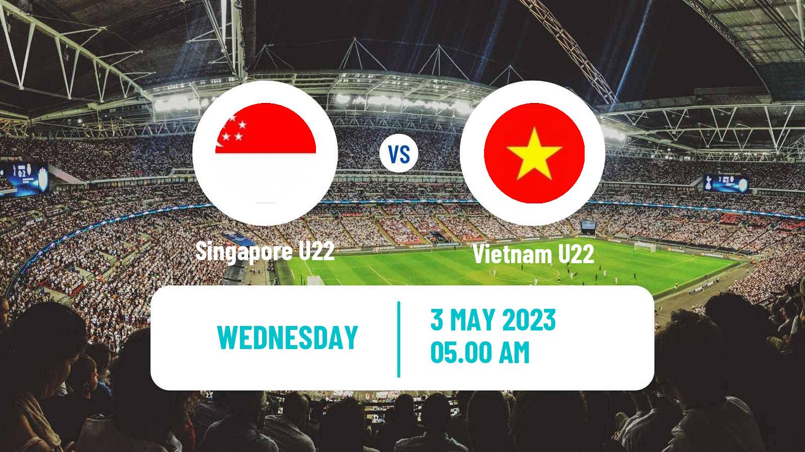 Soccer Southeast Asian Games Singapore U22 - Vietnam U22
