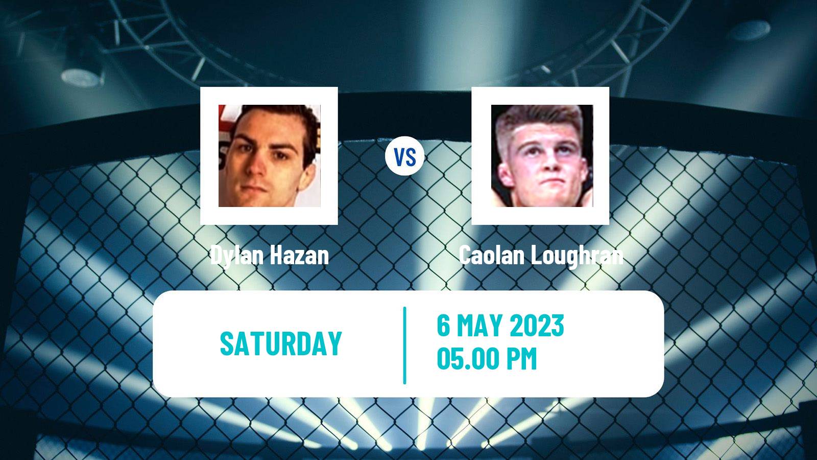 MMA MMA Dylan Hazan - Caolan Loughran