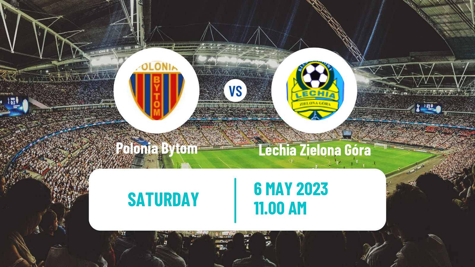 Soccer Polish Division 3 - Group III Polonia Bytom - Lechia Zielona Góra