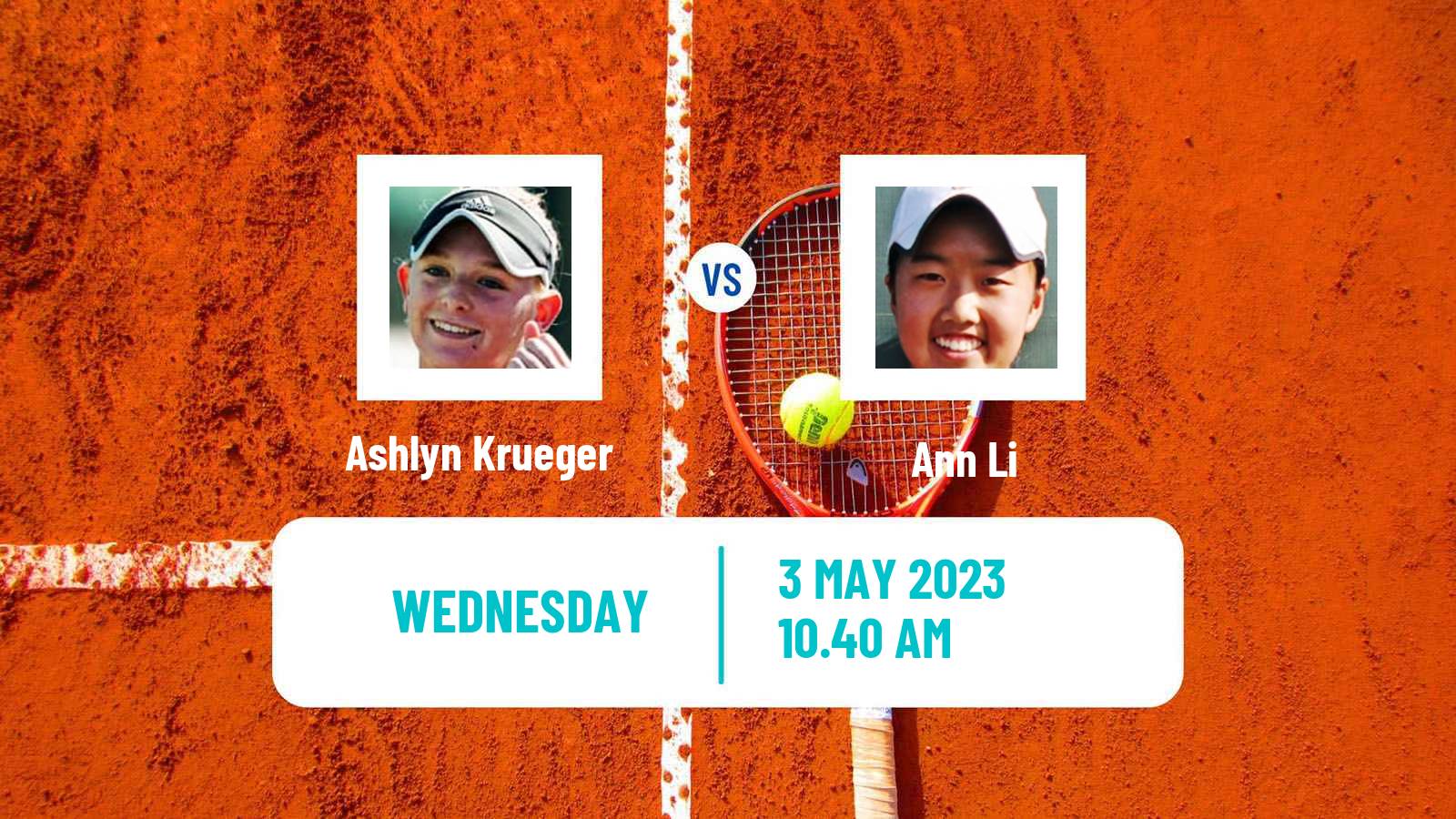 Tennis ITF Tournaments Ashlyn Krueger - Ann Li