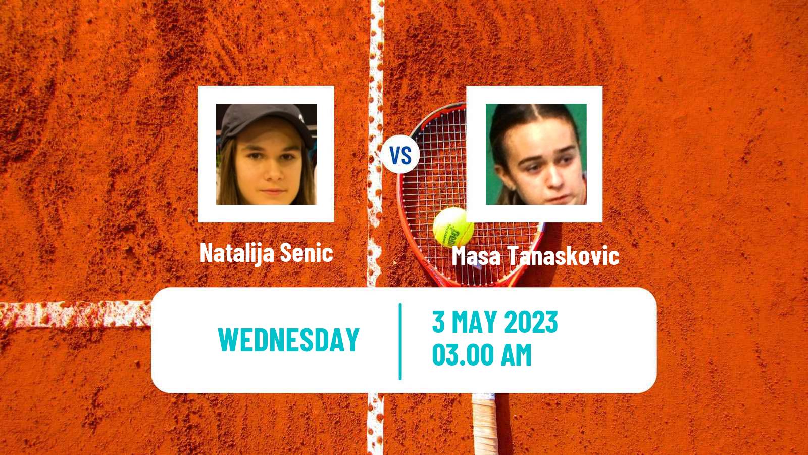 Tennis ITF Tournaments Natalija Senic - Masa Tanaskovic