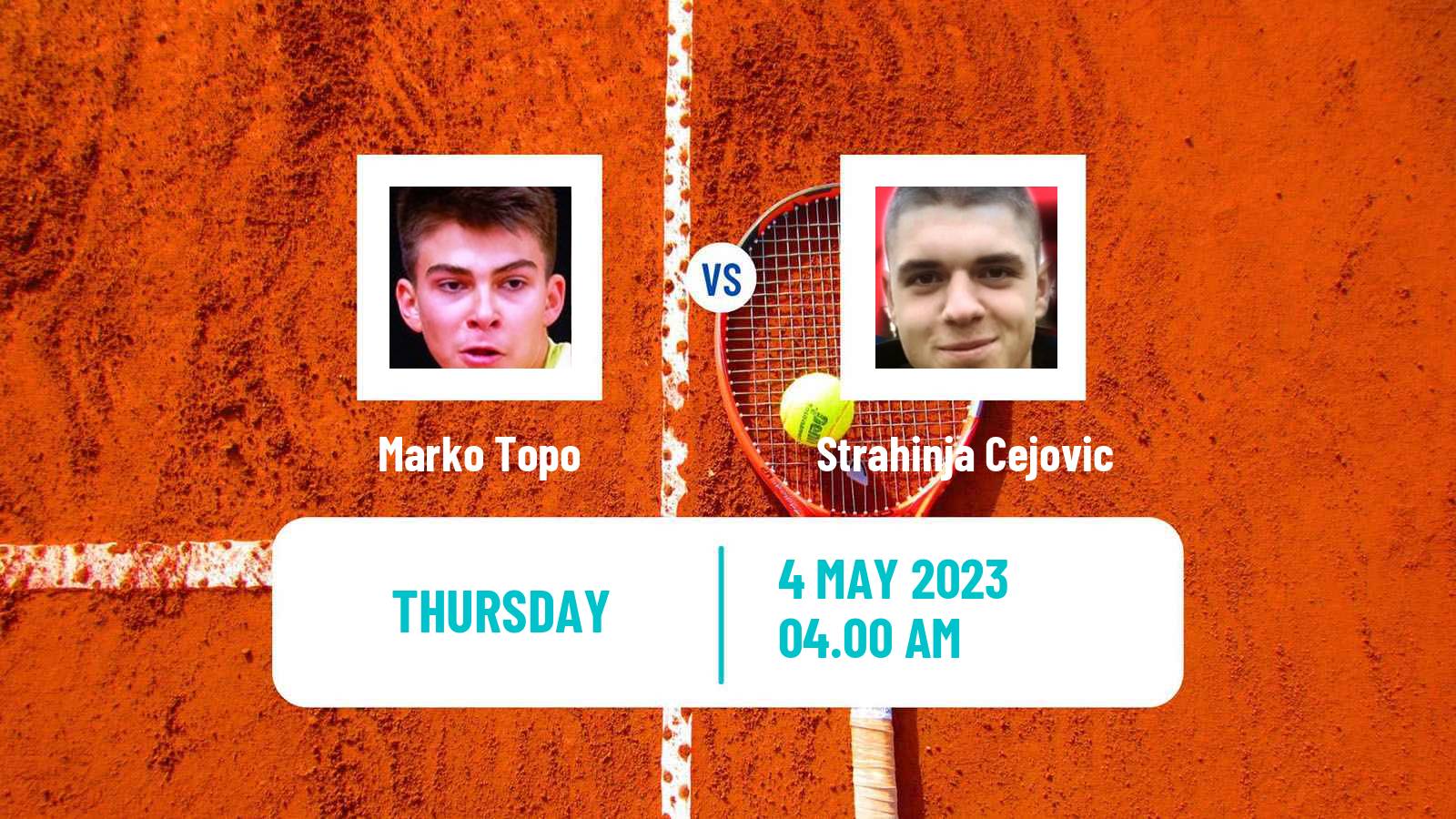 Tennis ITF Tournaments Marko Topo - Strahinja Cejovic