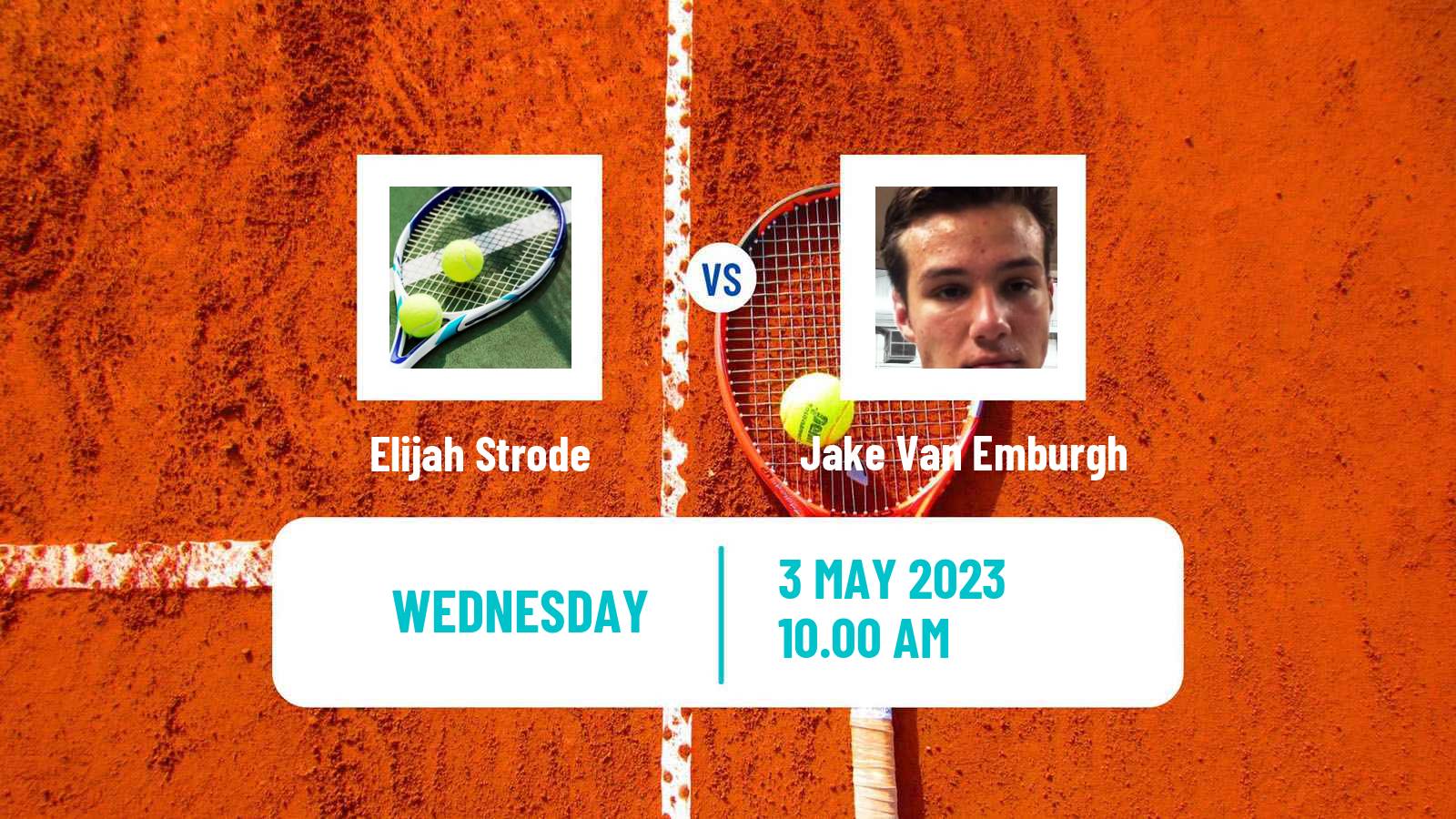 Tennis ITF Tournaments Elijah Strode - Jake Van Emburgh