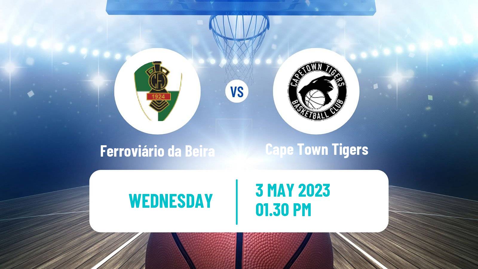 Basketball Basketball Africa League Ferroviário da Beira - Cape Town Tigers