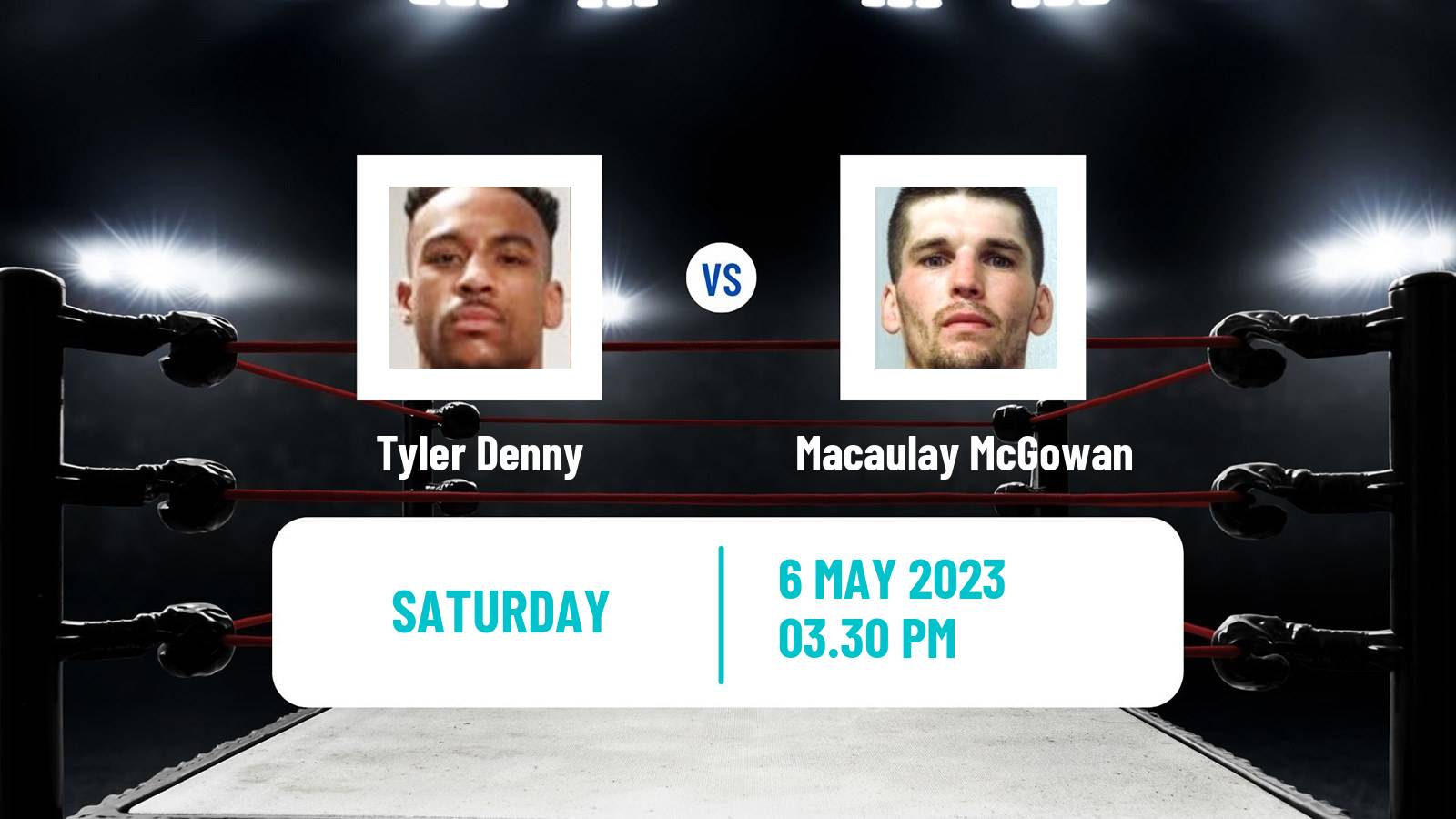 Boxing Boxing Tyler Denny - Macaulay McGowan