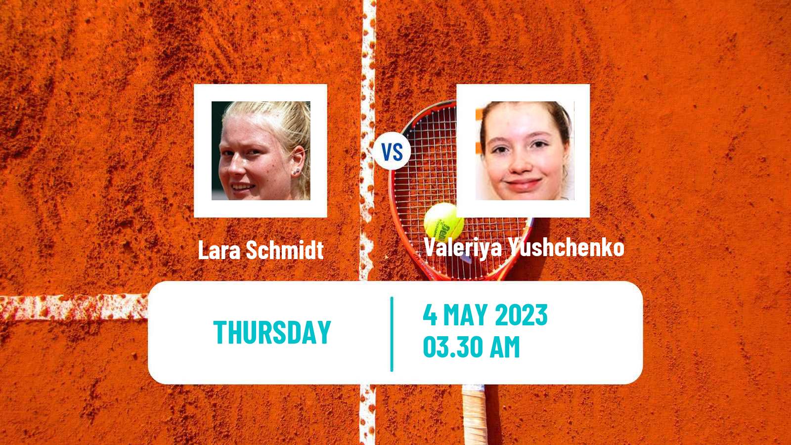 Tennis ITF Tournaments Lara Schmidt - Valeriya Yushchenko