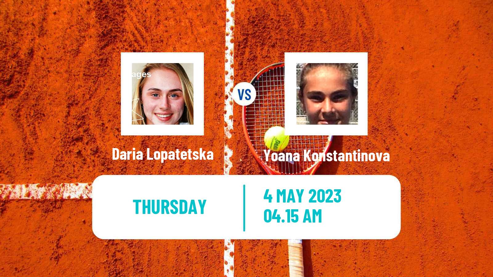 Tennis ITF Tournaments Daria Lopatetska - Yoana Konstantinova
