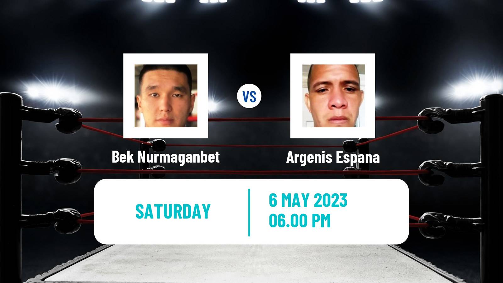 Boxing Boxing Bek Nurmaganbet - Argenis Espana