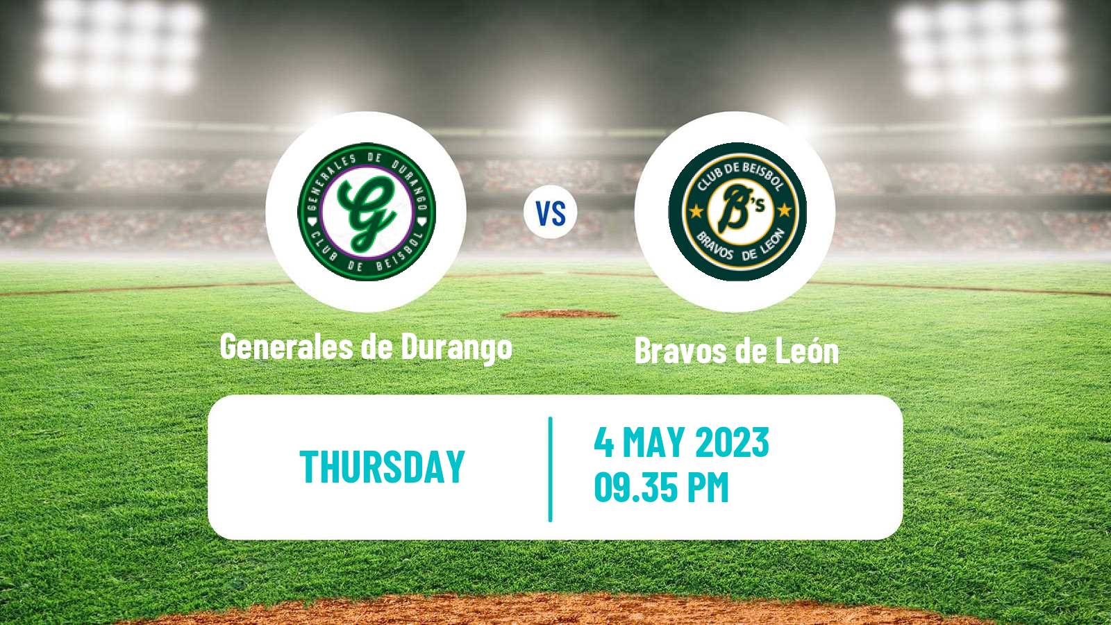 Baseball LMB Generales de Durango - Bravos de León