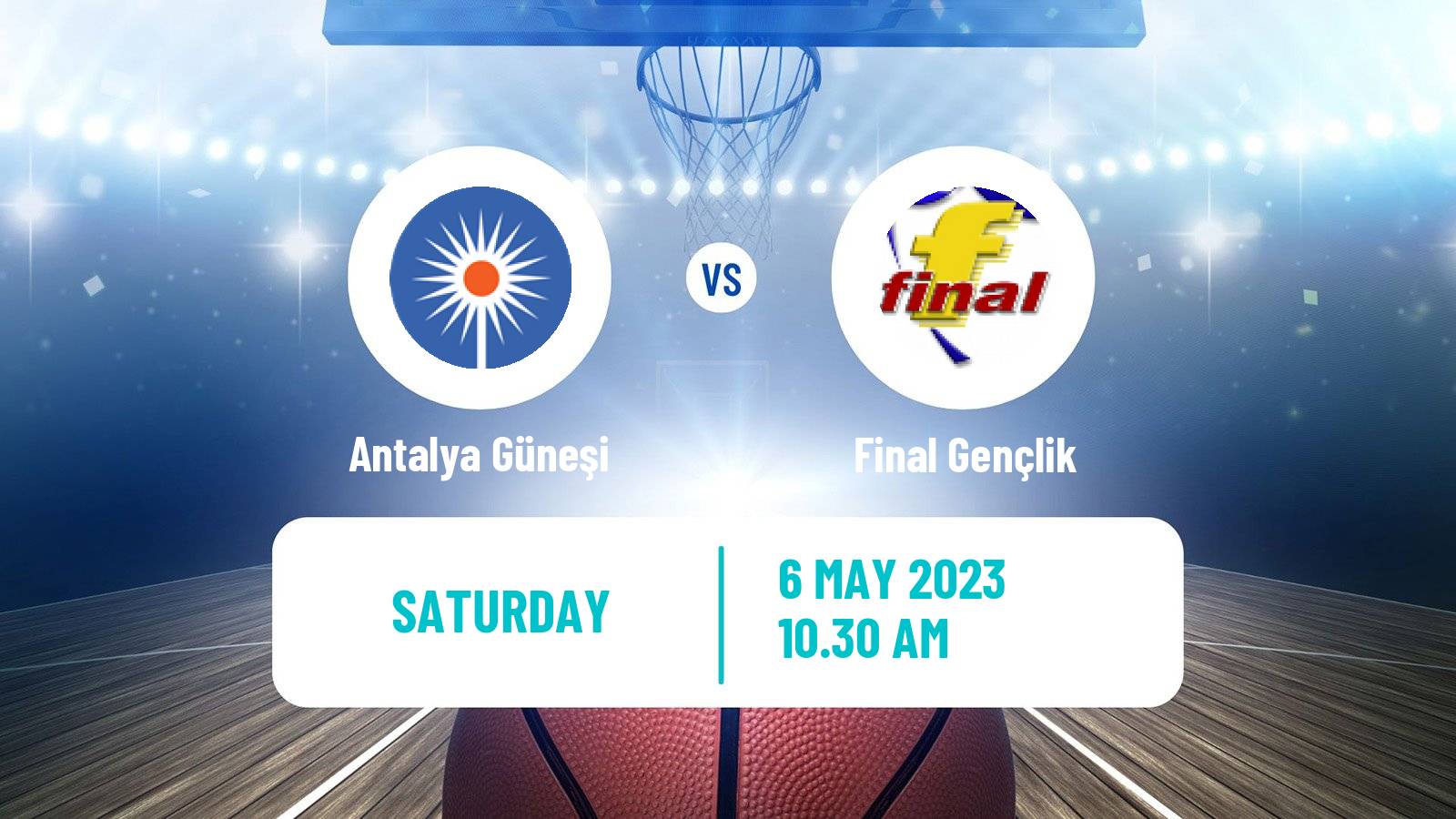 Basketball Turkish TBL Antalya Güneşi - Final Gençlik