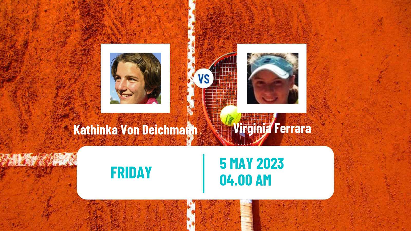 Tennis ITF Tournaments Kathinka Von Deichmann - Virginia Ferrara