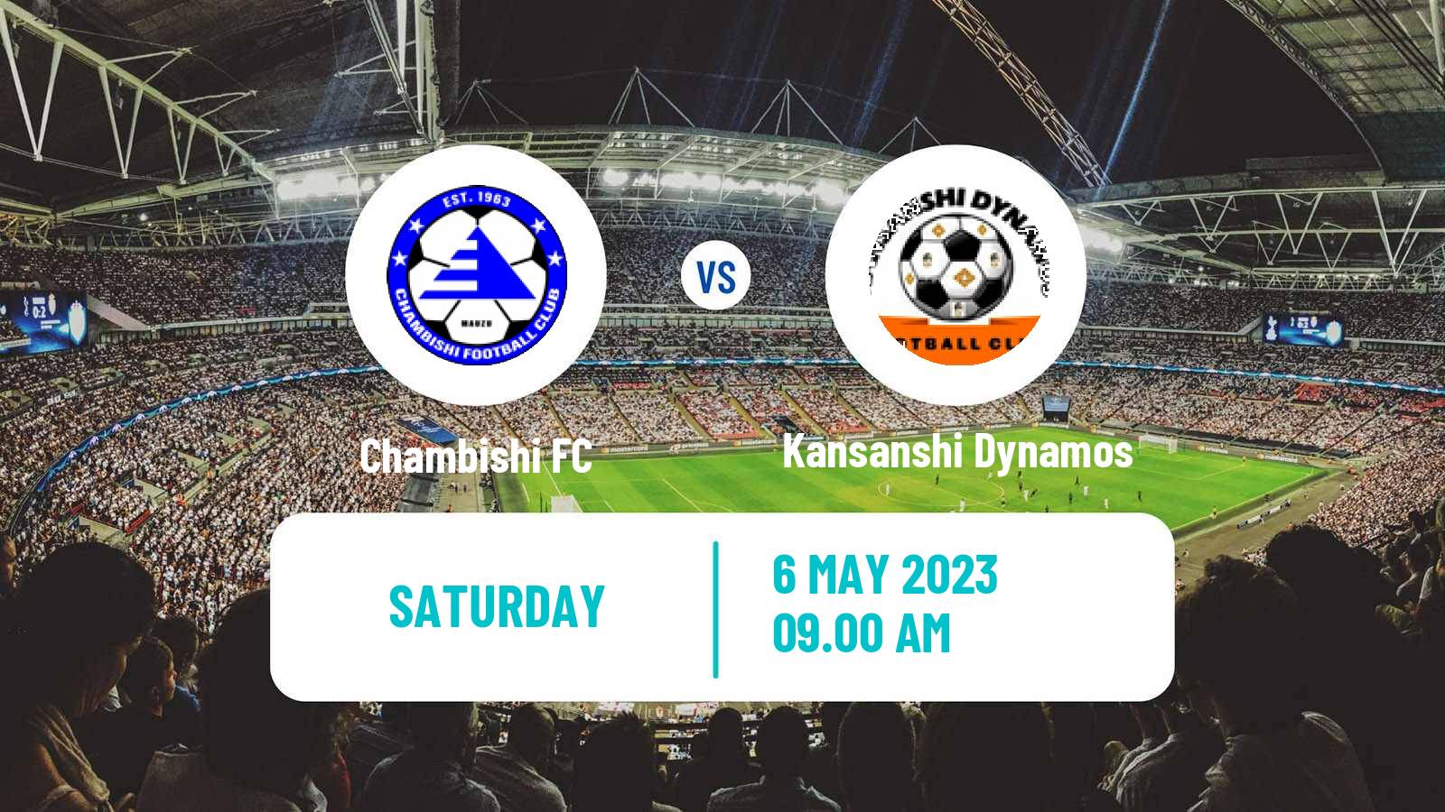 Soccer Zambian Premier League Chambishi - Kansanshi Dynamos