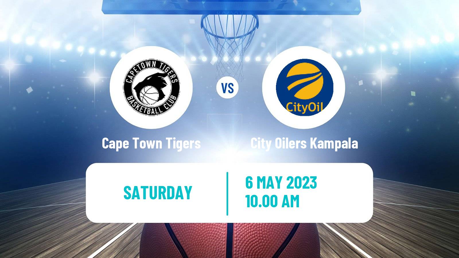 Basketball Basketball Africa League Cape Town Tigers - City Oilers Kampala