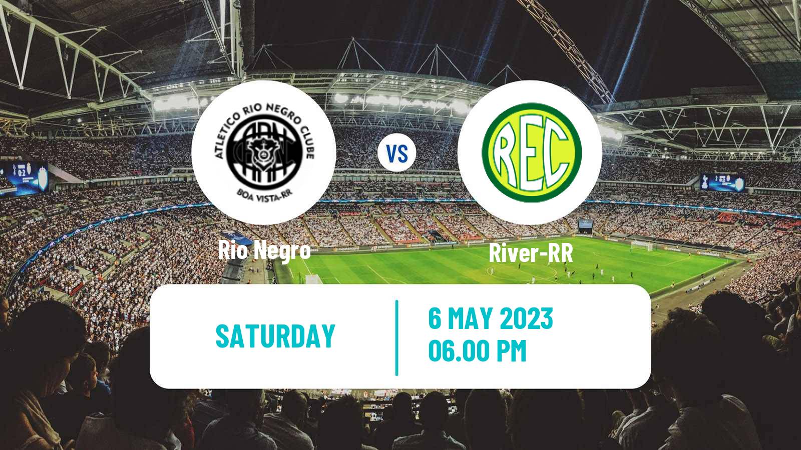 Soccer Brazilian Campeonato Roraimense Rio Negro - River-RR