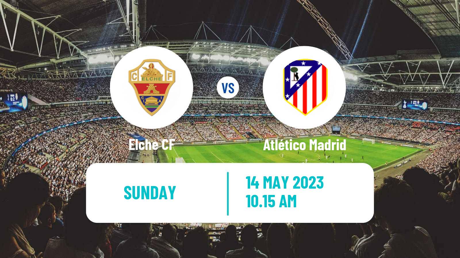 Soccer Spanish LaLiga Elche - Atlético Madrid