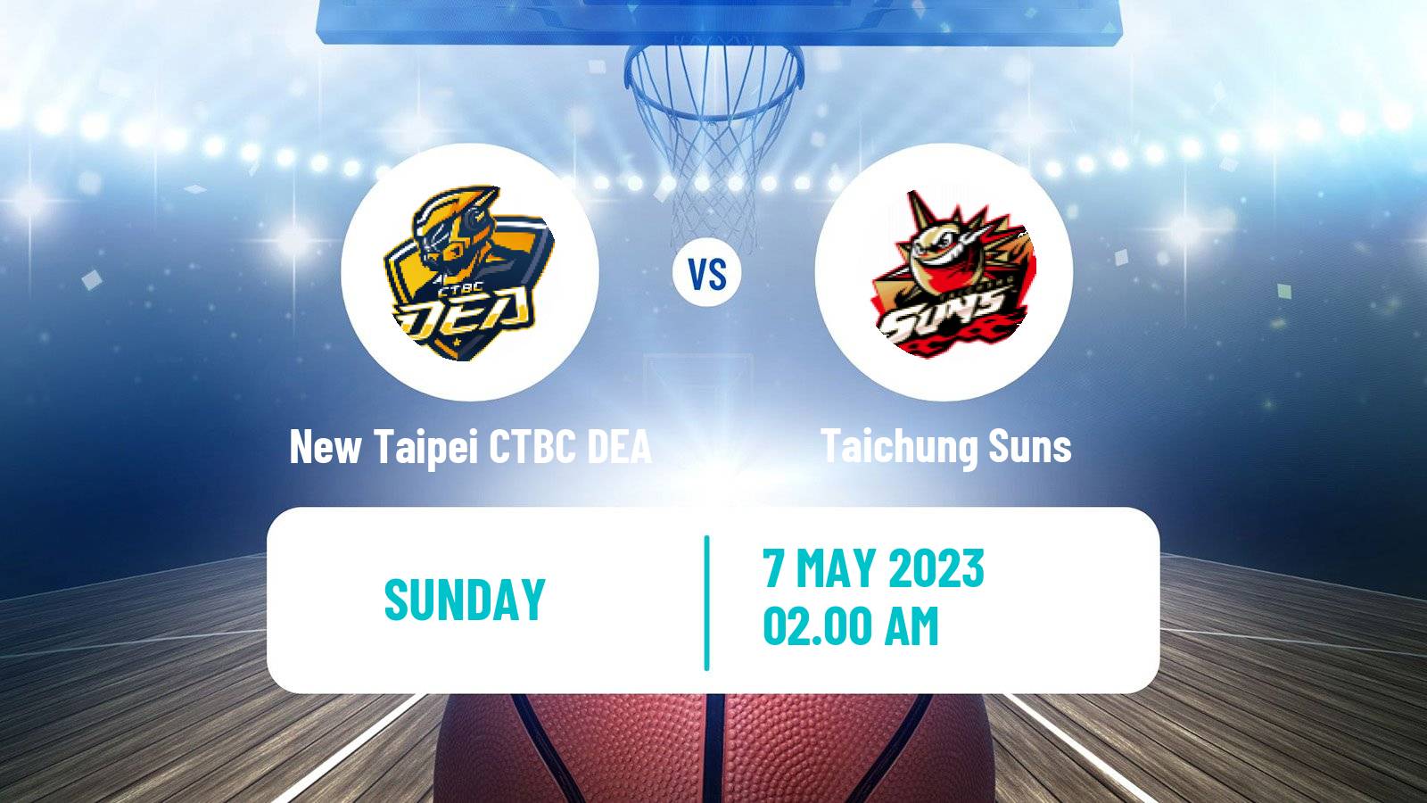 Basketball Taiwan T1 League Basketball New Taipei CTBC DEA - Taichung Suns