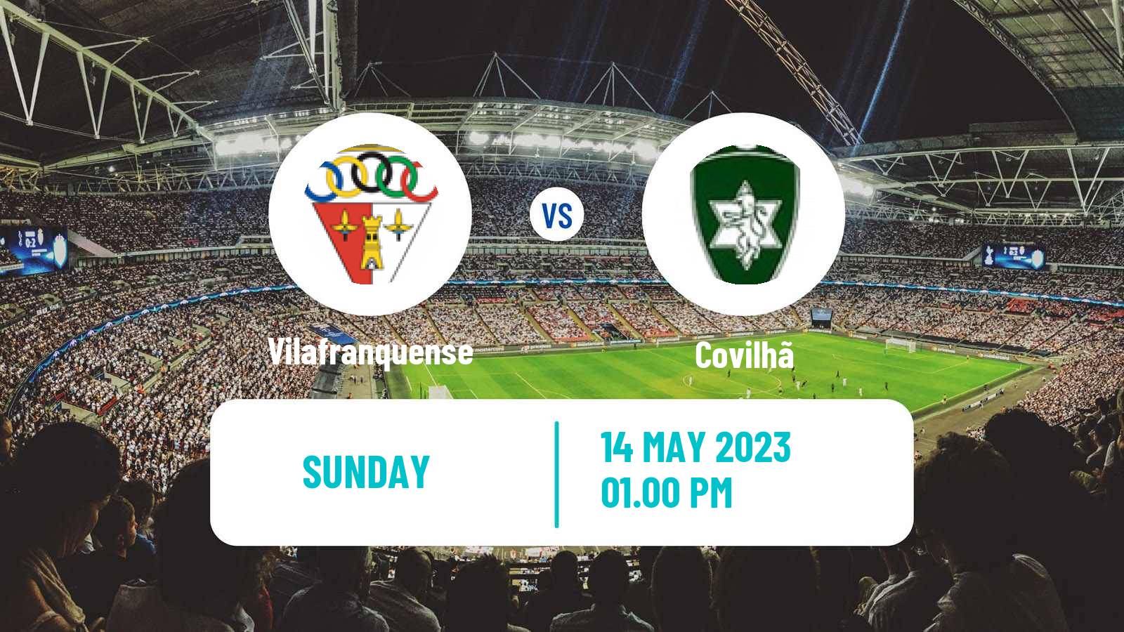 Soccer Portuguese Liga 2 Vilafranquense - Covilhã