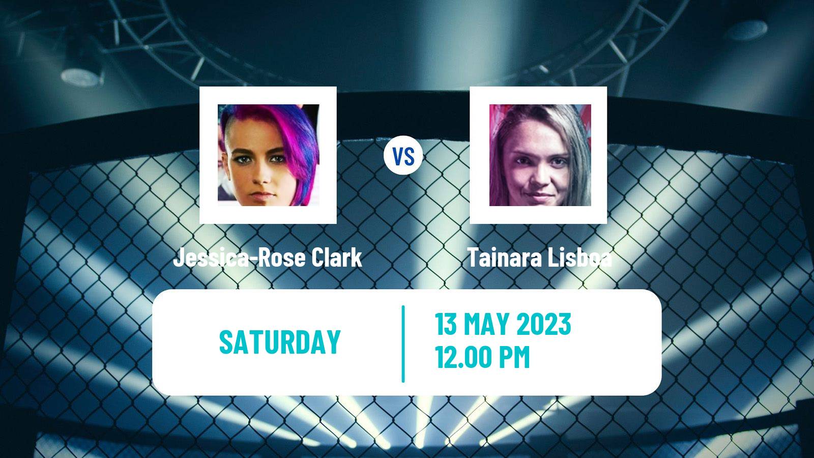 MMA MMA Jessica-Rose Clark - Tainara Lisboa