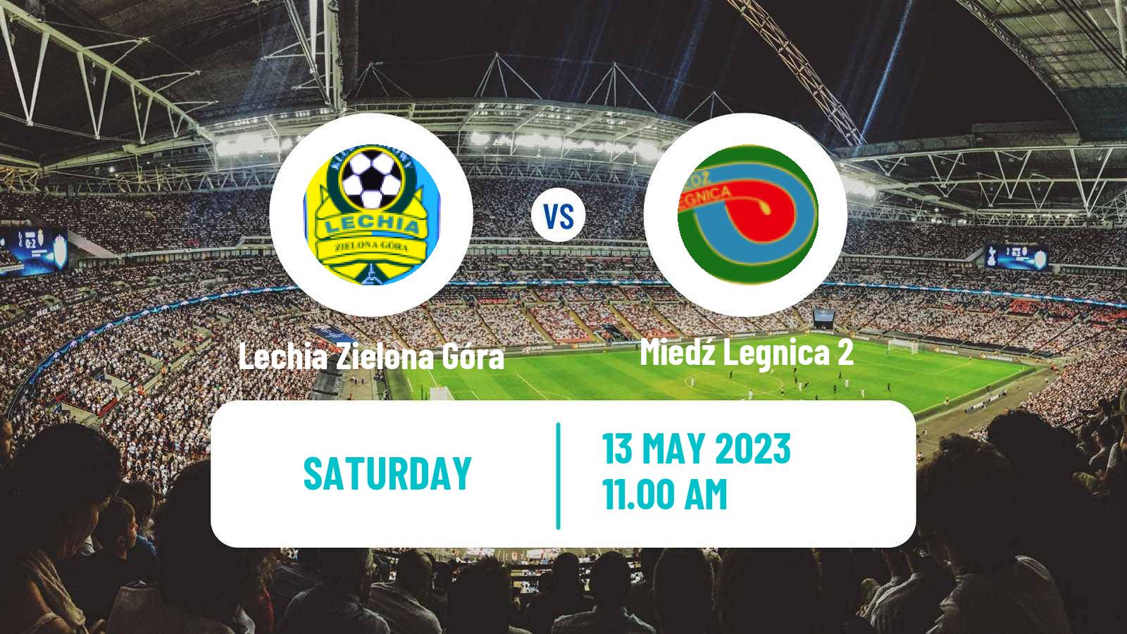 Soccer Polish Division 3 - Group III Lechia Zielona Góra - Miedź Legnica 2
