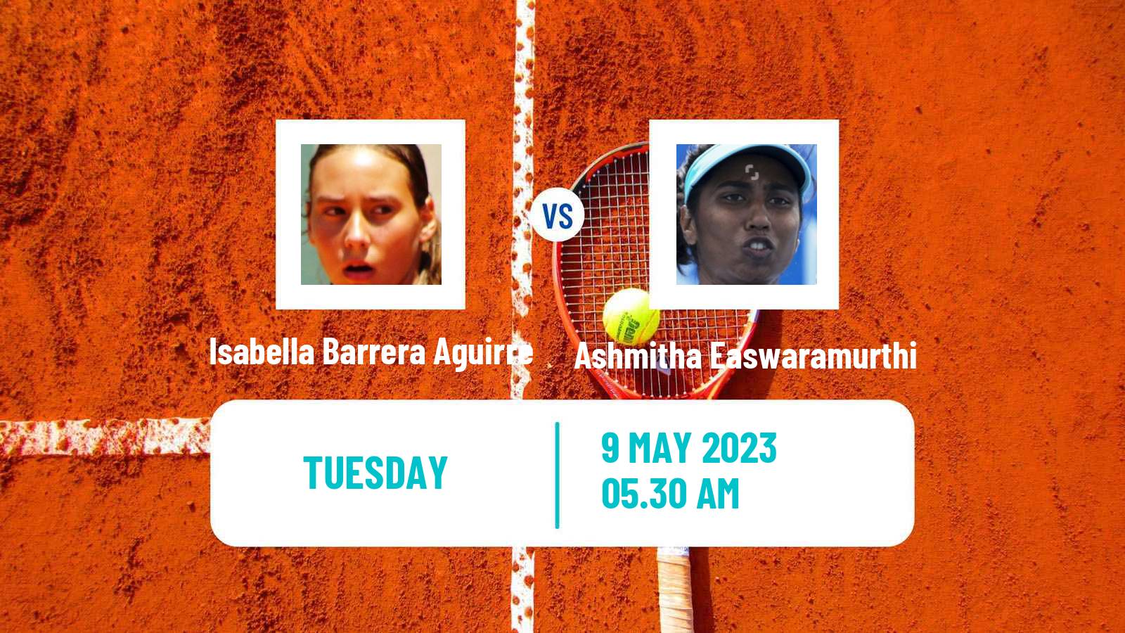 Tennis ITF Tournaments Isabella Barrera Aguirre - Ashmitha Easwaramurthi