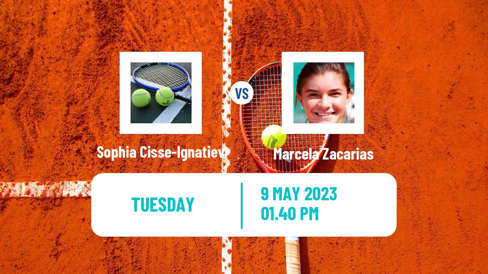 Tennis ITF Tournaments Sophia Cisse-Ignatiev - Marcela Zacarias