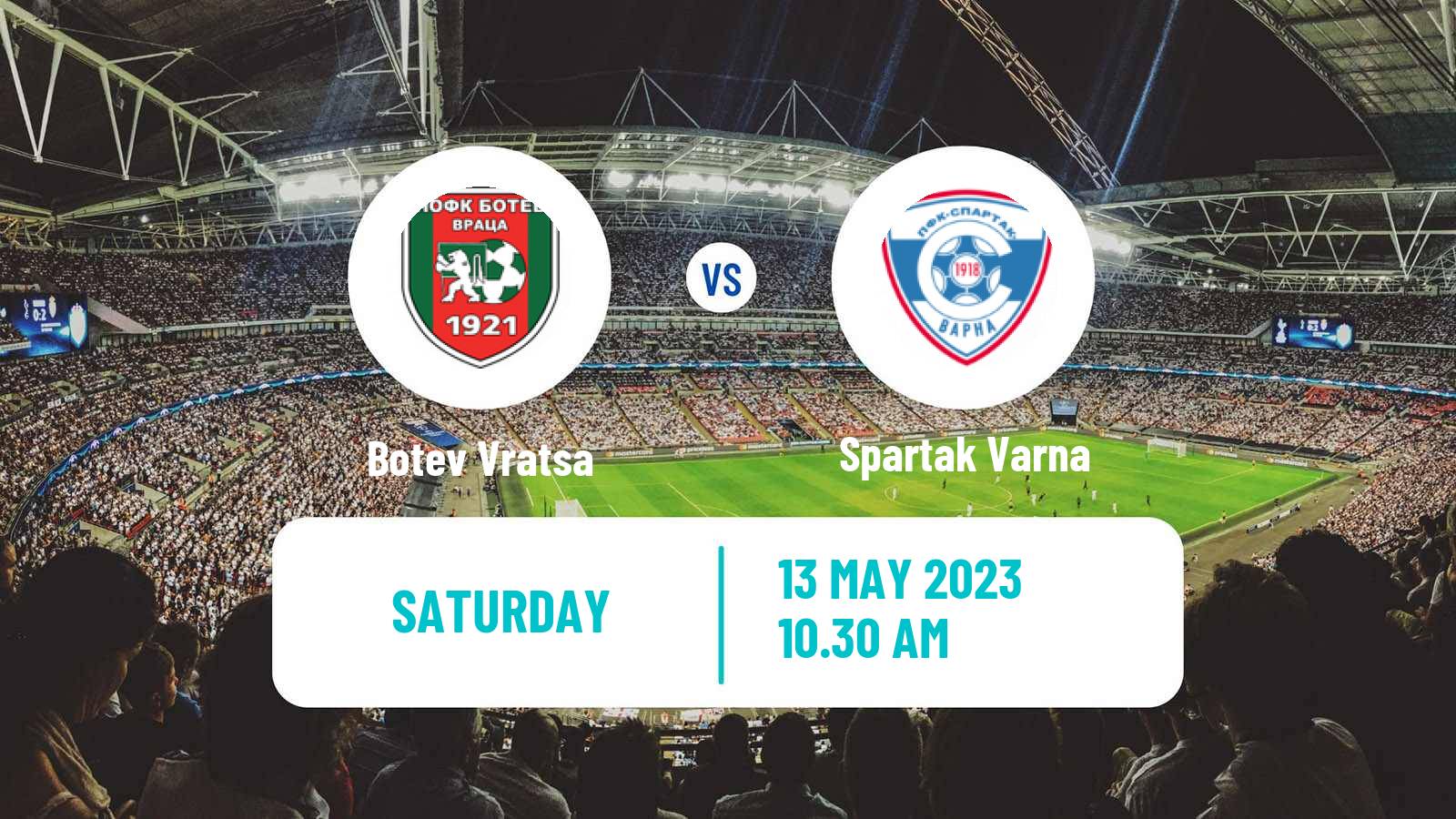 Soccer Bulgarian Parva Liga Botev Vratsa - Spartak Varna
