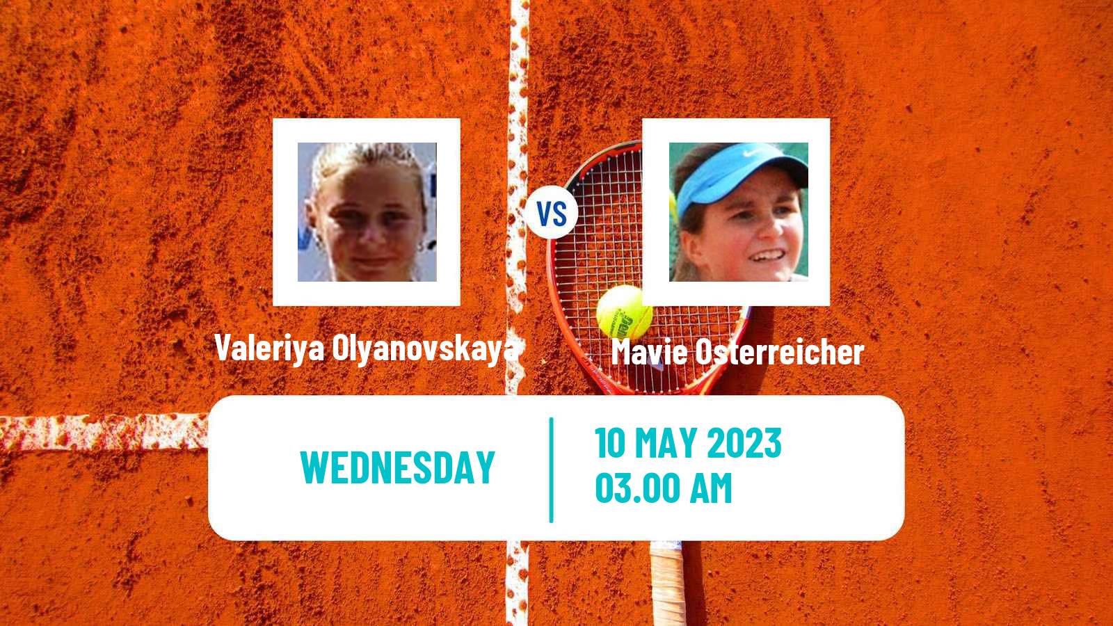 Tennis ITF Tournaments Valeriya Olyanovskaya - Mavie Osterreicher