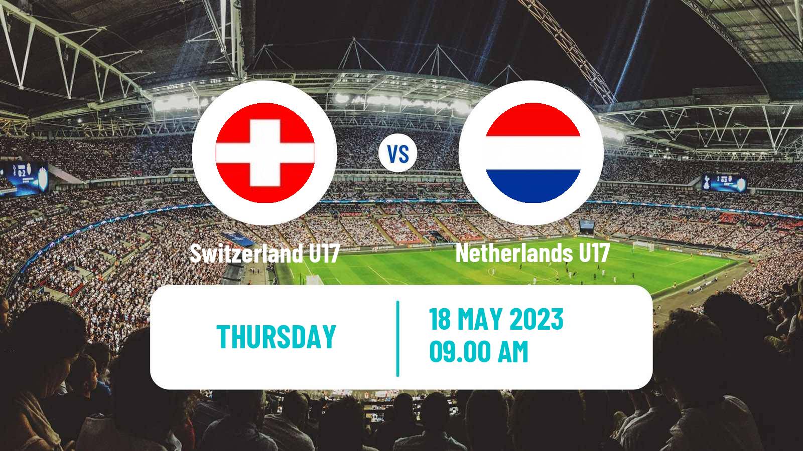 Soccer UEFA Euro U17 Switzerland U17 - Netherlands U17