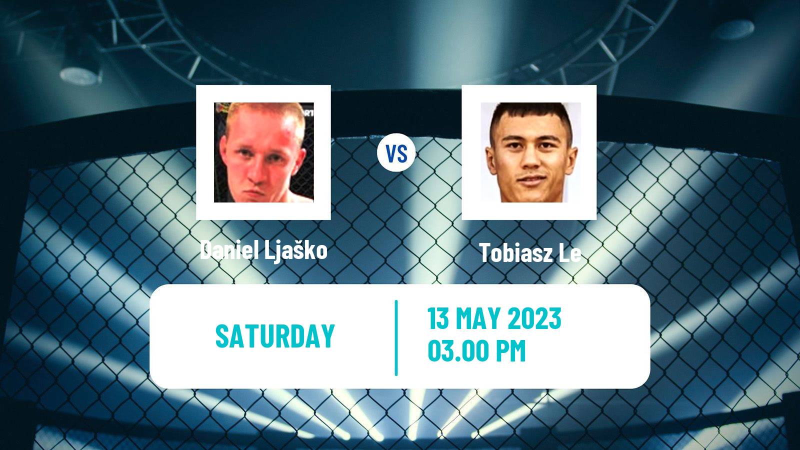 MMA MMA Daniel Ljaško - Tobiasz Le