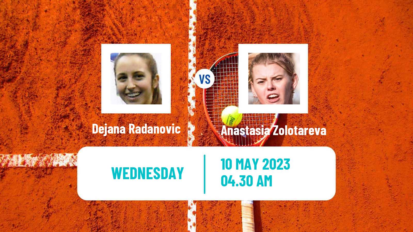 Tennis ITF Tournaments Dejana Radanovic - Anastasia Zolotareva