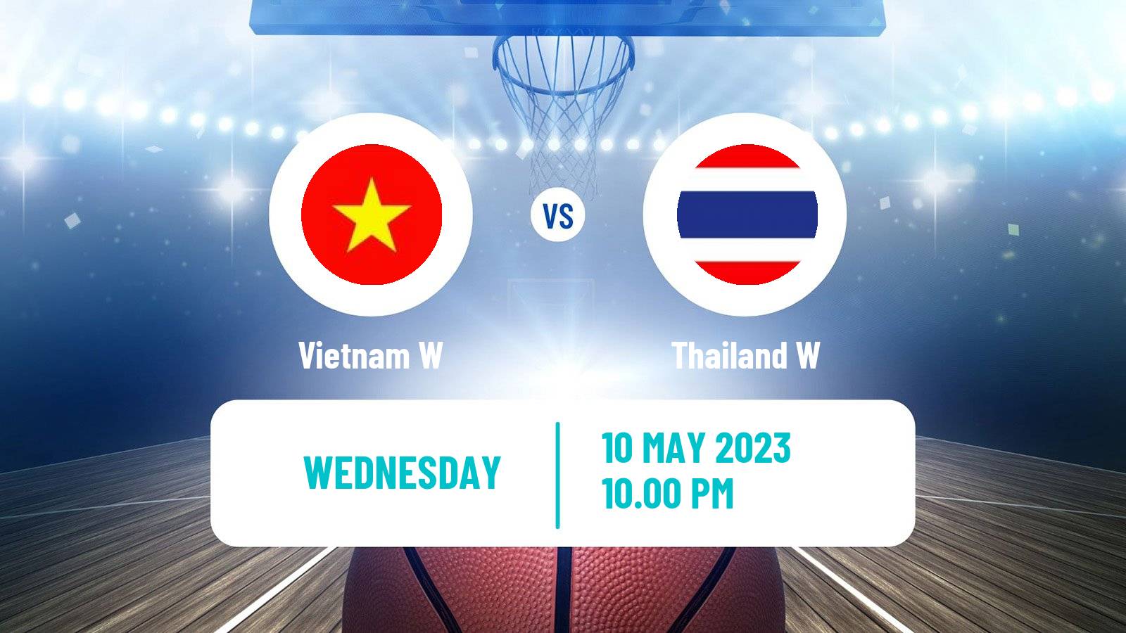 Basketball Southeast Asian Games Basketball Women Vietnam W - Thailand W