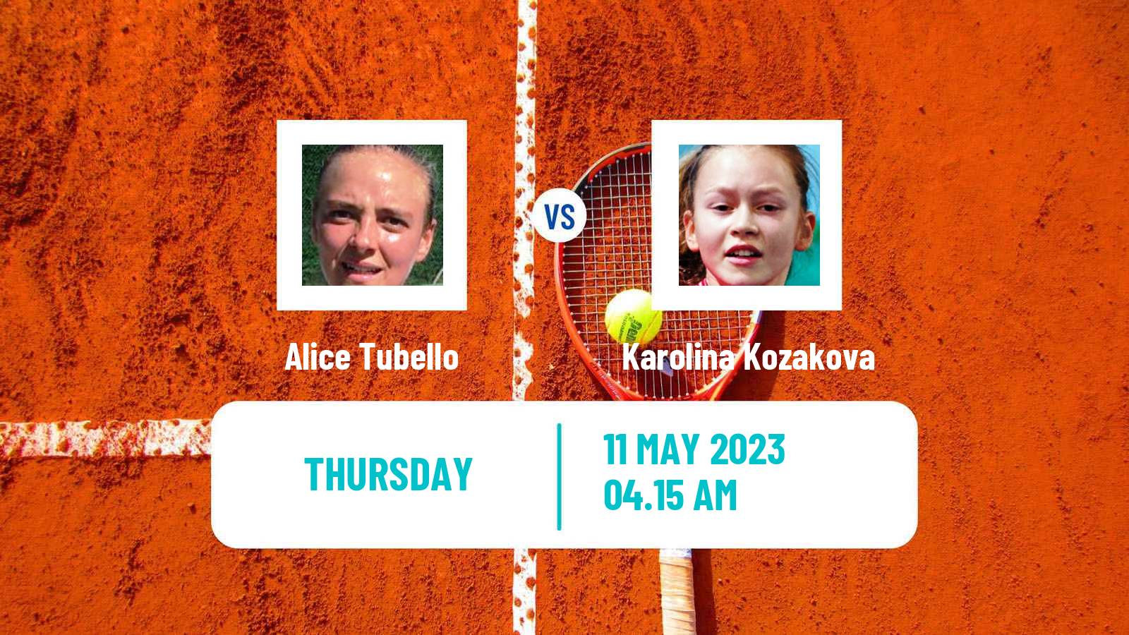 Tennis ITF Tournaments Alice Tubello - Karolina Kozakova