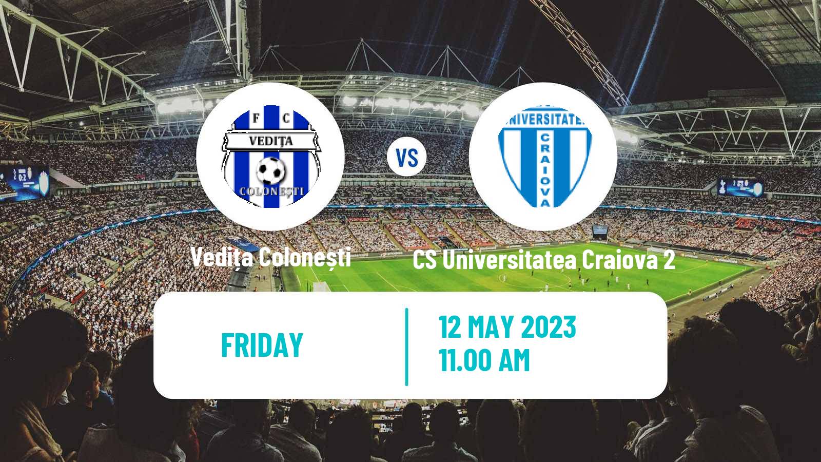 Soccer Romanian Liga 3 - Seria 6 Vedița Colonești - CS Universitatea Craiova 2