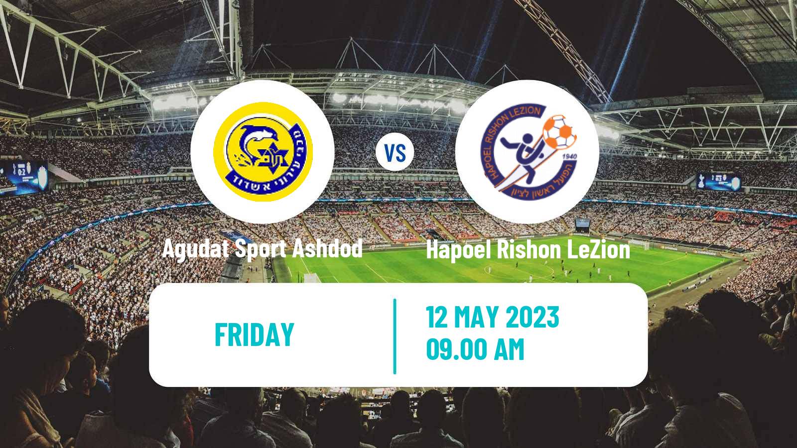 Soccer Israeli Liga Leumit Agudat Sport Ashdod - Hapoel Rishon LeZion