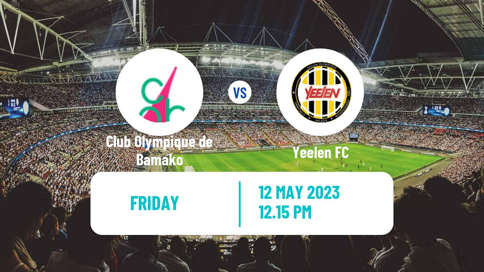 Soccer Malian Première Division Club Olympique de Bamako - Yeelen