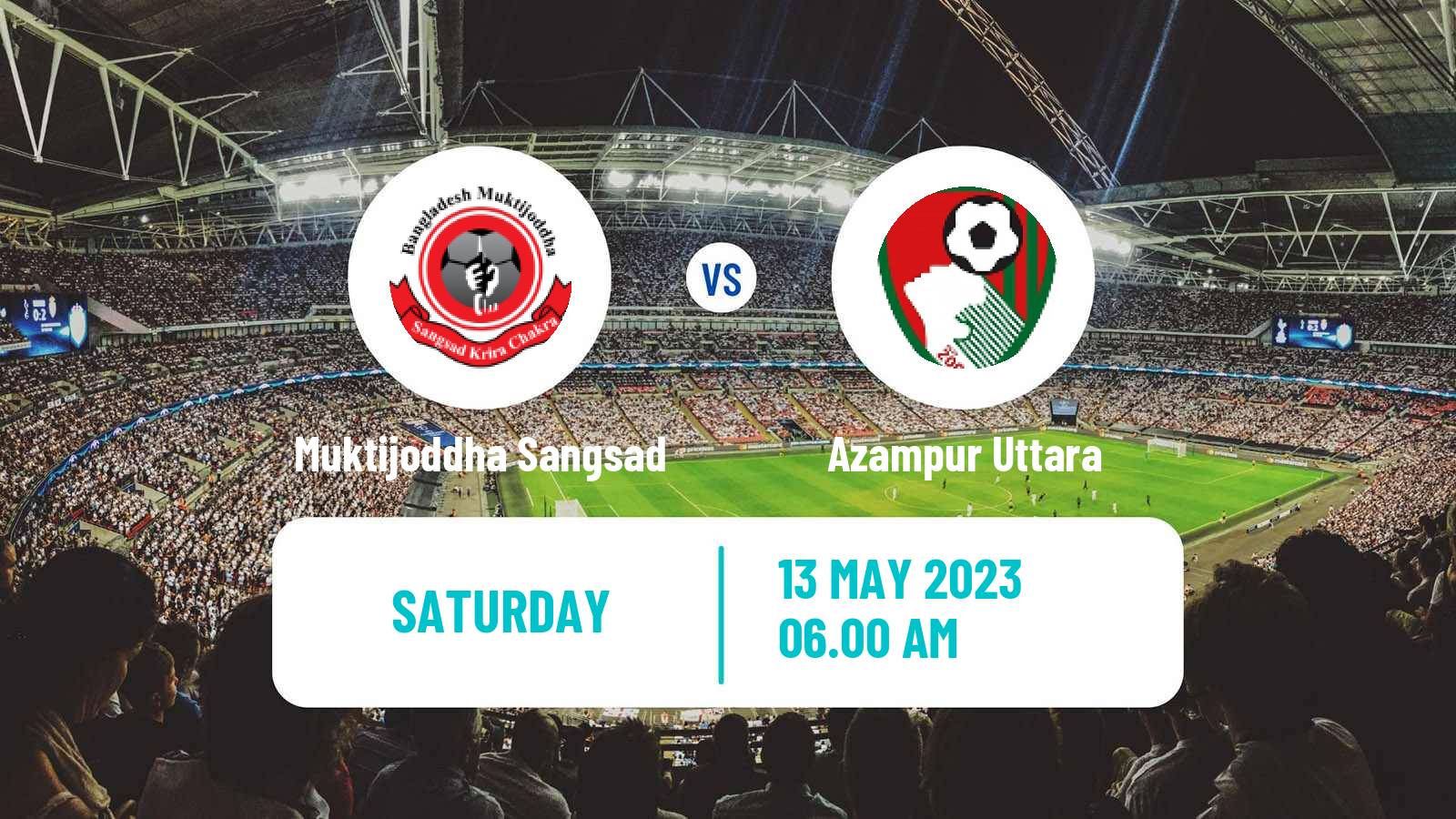 Soccer Bangladesh Premier League Football Muktijoddha Sangsad - Azampur Uttara