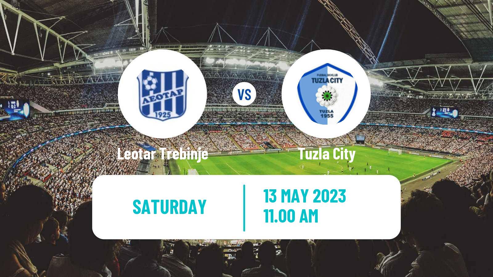 Soccer Bosnian Premier League Leotar Trebinje - Tuzla City